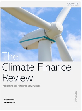 The Climate Finance Review — Addressing the Perceived ESG Pullback